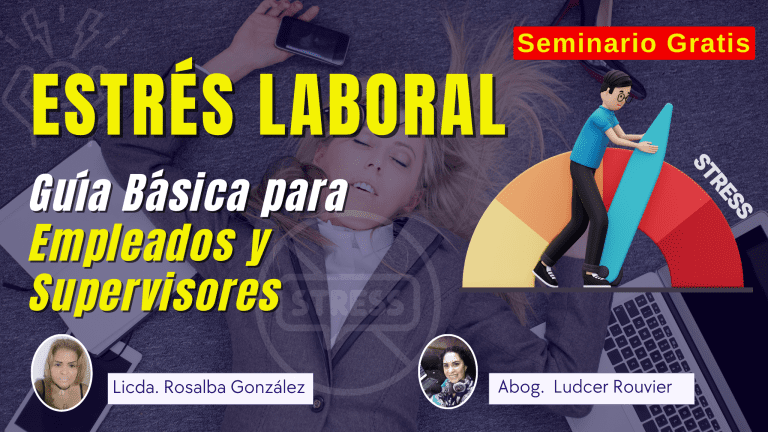 Estrés Laboral: Guía Básica para Empleados y Supervisores