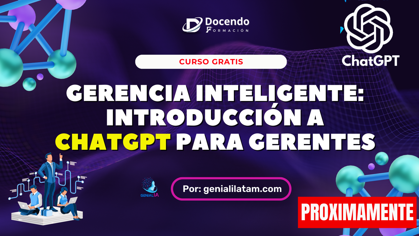 Gerencia Inteligente: Introducción a ChatGPT Para Gerentes